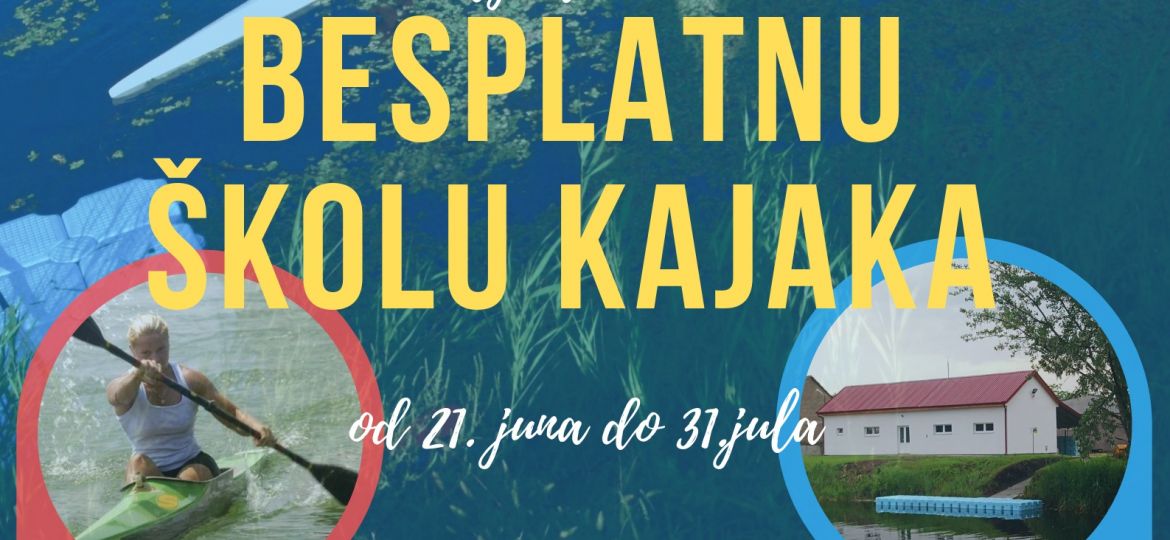 Plakat besplatne škole kajaka 2019 Kajak kluba Sombor